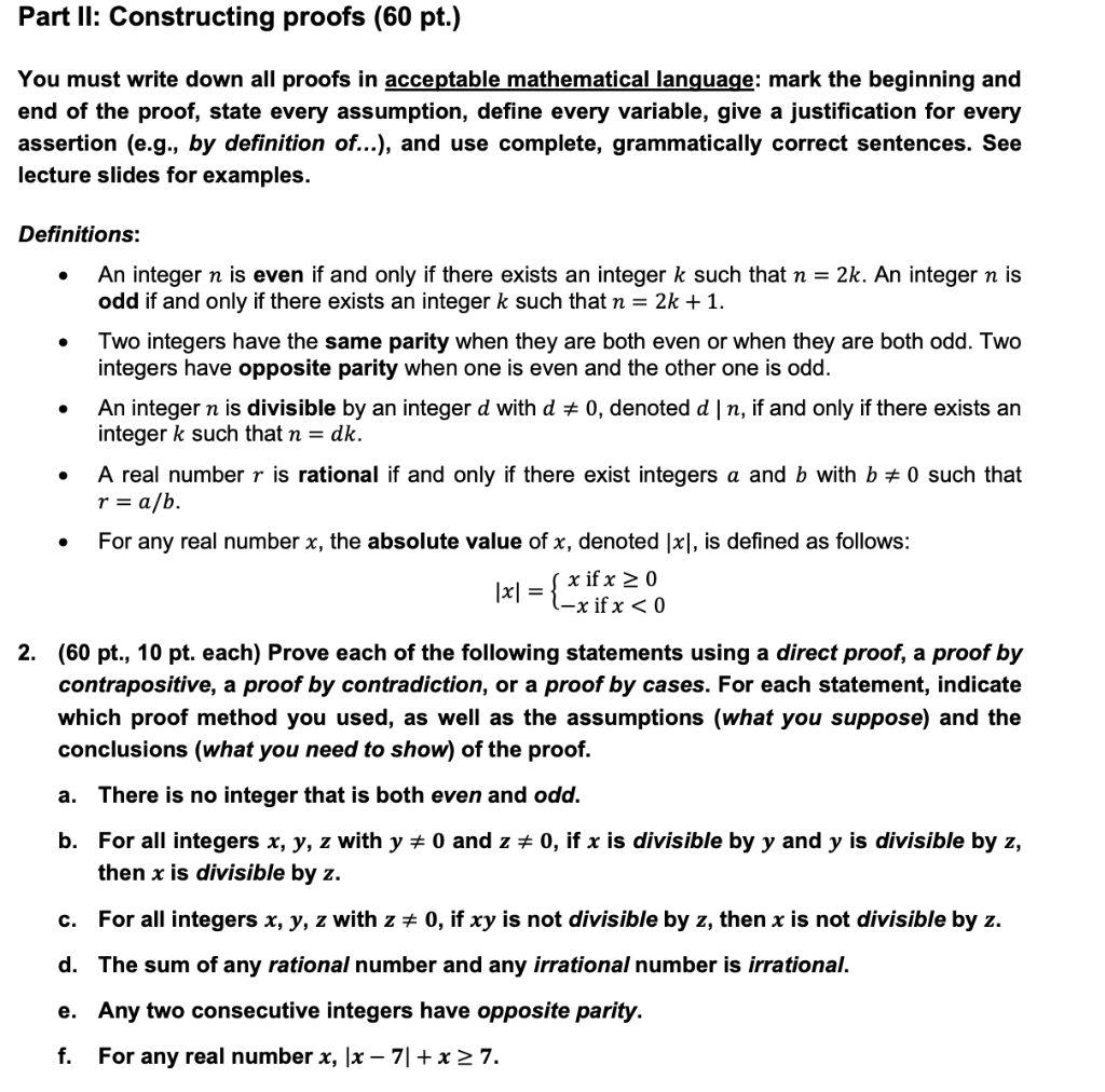 Part II: Constructing proofs (60 pt.) You must write | Chegg.com