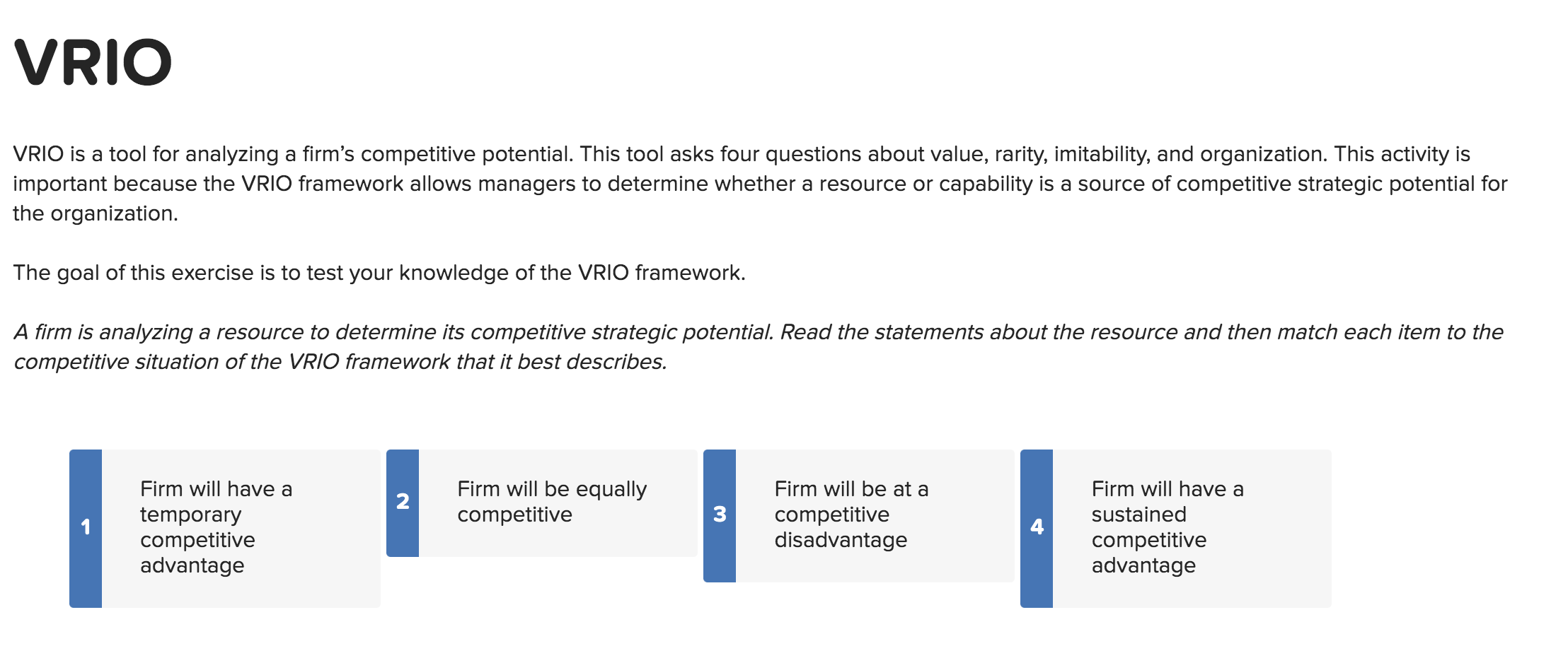 The VRIO Framework: A Tool To Effectively Evaluate Your Strategy