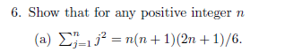 Solved 6. Show that for any positive integer n (a) | Chegg.com