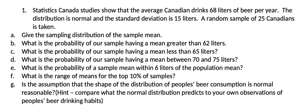 Solved C. 1. Statistics Canada Studies Show That The Average | Chegg.com