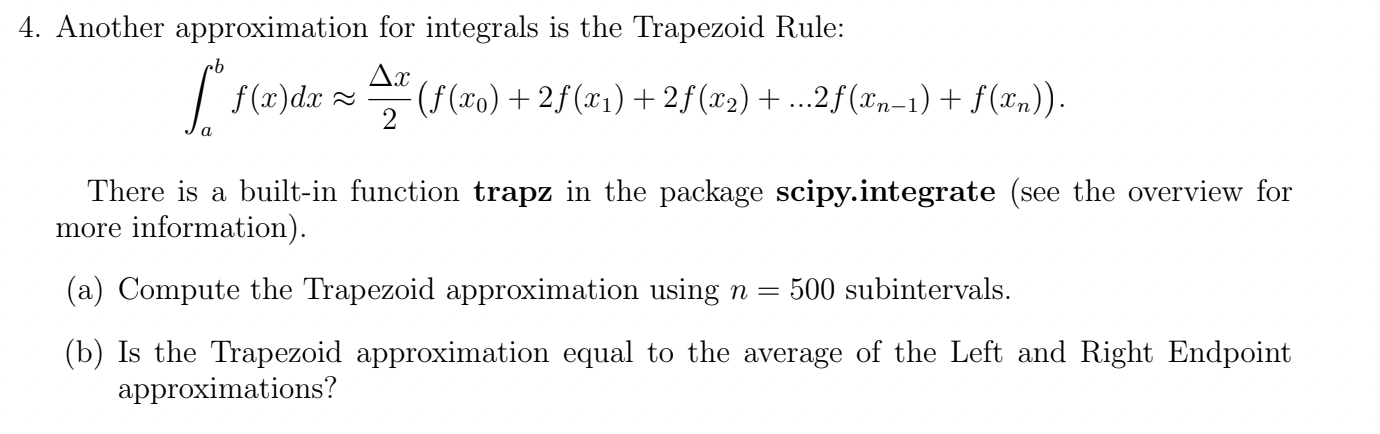 Solved Another approximation for integrals is the Trapezoid | Chegg.com