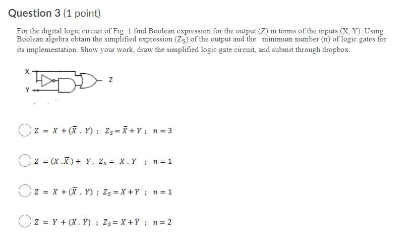 Solved Question 3 (1 Point) For The Digital Logic Circuit Of | Chegg.com