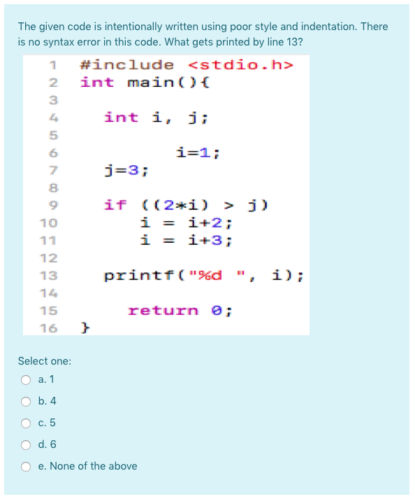Not Intended Code Solved The given code is intentionally written using poor | Chegg.com