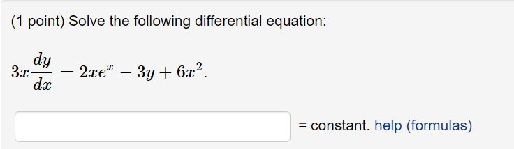 Solved (1 point) Solve the following differential equation: | Chegg.com