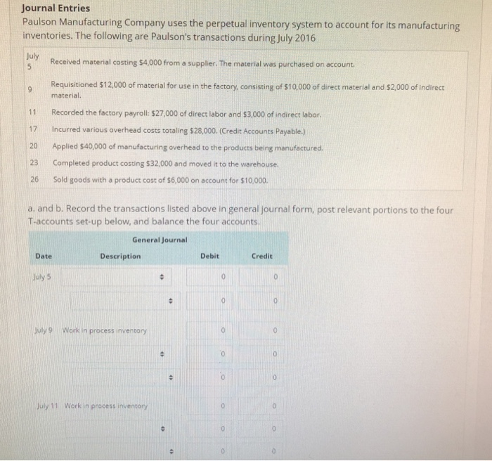 Journal Entries Paulson Manufacturing Company Uses Perpetual Inventory