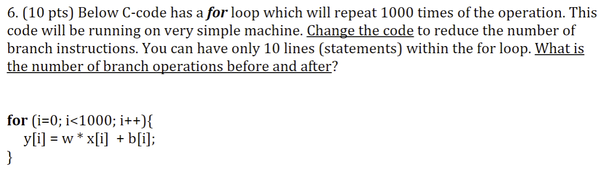 The C code is showed, it needs to be translated to | Chegg.com