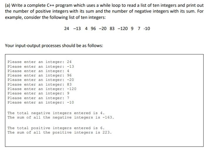 Solved (a) Write a complete C++ program which uses a while | Chegg.com