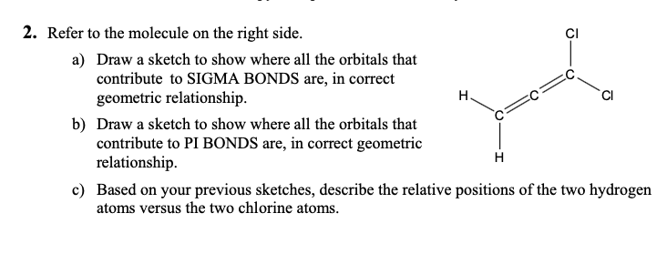 Solved CI CI 2. Refer to the molecule on the right side. a) | Chegg.com