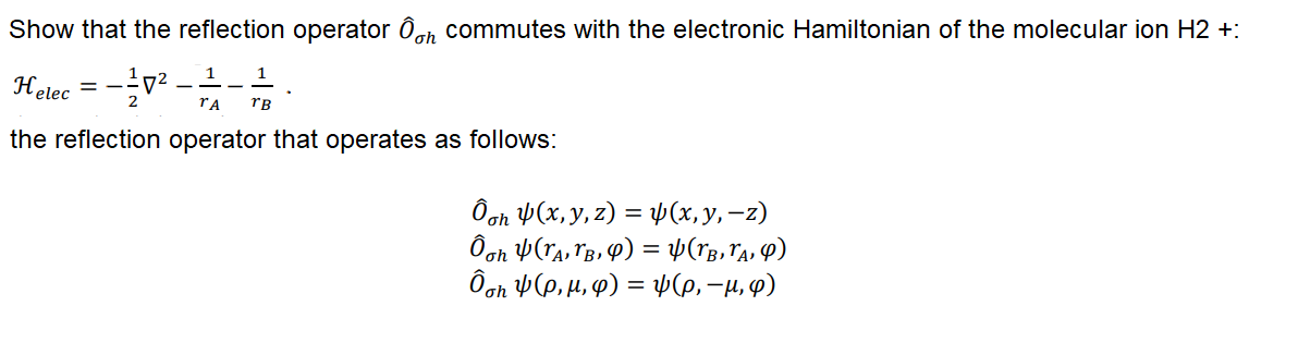 Solved 1 1 Show that the reflection operator Ô on commutes | Chegg.com