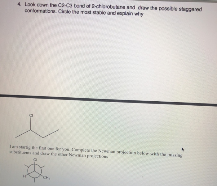 Solved Look down the C2-C3 bond of 2-chlorobutane and draw | Chegg.com