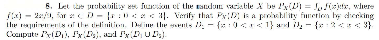 Solved 8. Let the probability set function of the random | Chegg.com