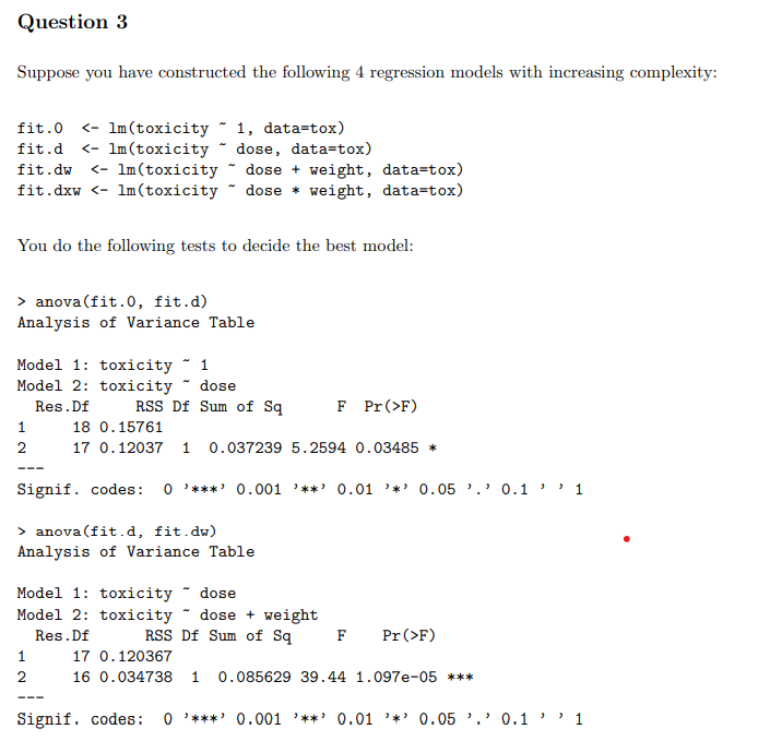 Solved Question 3 Suppose you have constructed the following | Chegg.com