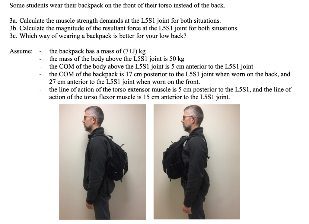 Solved Some students wear their backpack on the front of