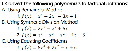 Solved I. Convert the following polynomials to factorial | Chegg.com