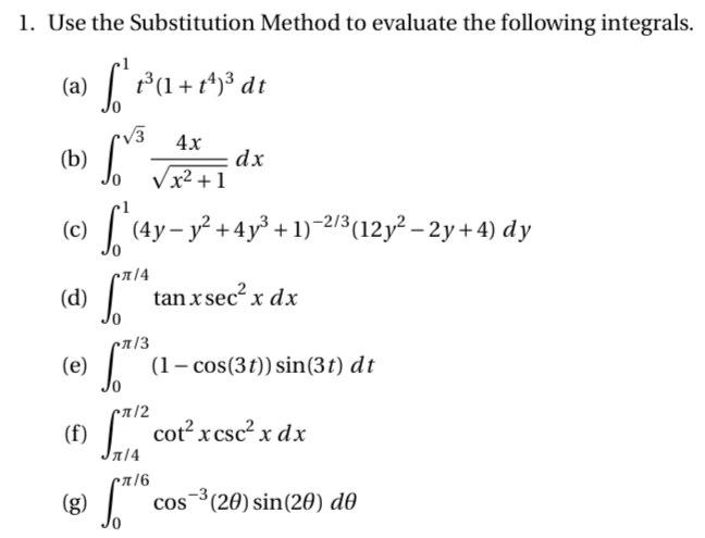 Solved 1. Use the Substitution Method to evaluate the | Chegg.com