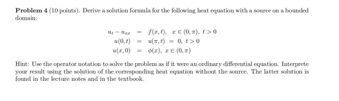 Solved Problem 4 (10 points). Derive a solution formula for | Chegg.com