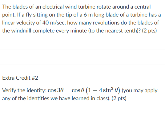 Solved The blades of an electrical wind turbine rotate | Chegg.com