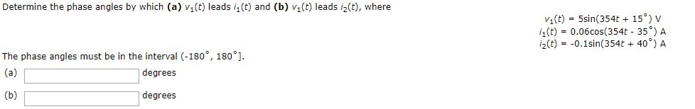 Solved Determine the phase angles by which (a) vi(t) leads | Chegg.com