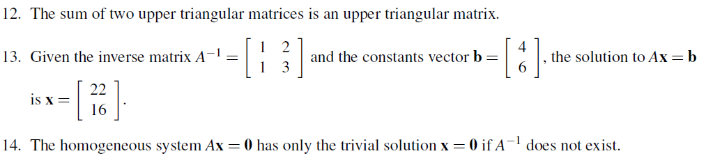 Solved 12. The sum of two upper triangular matrices is an | Chegg.com