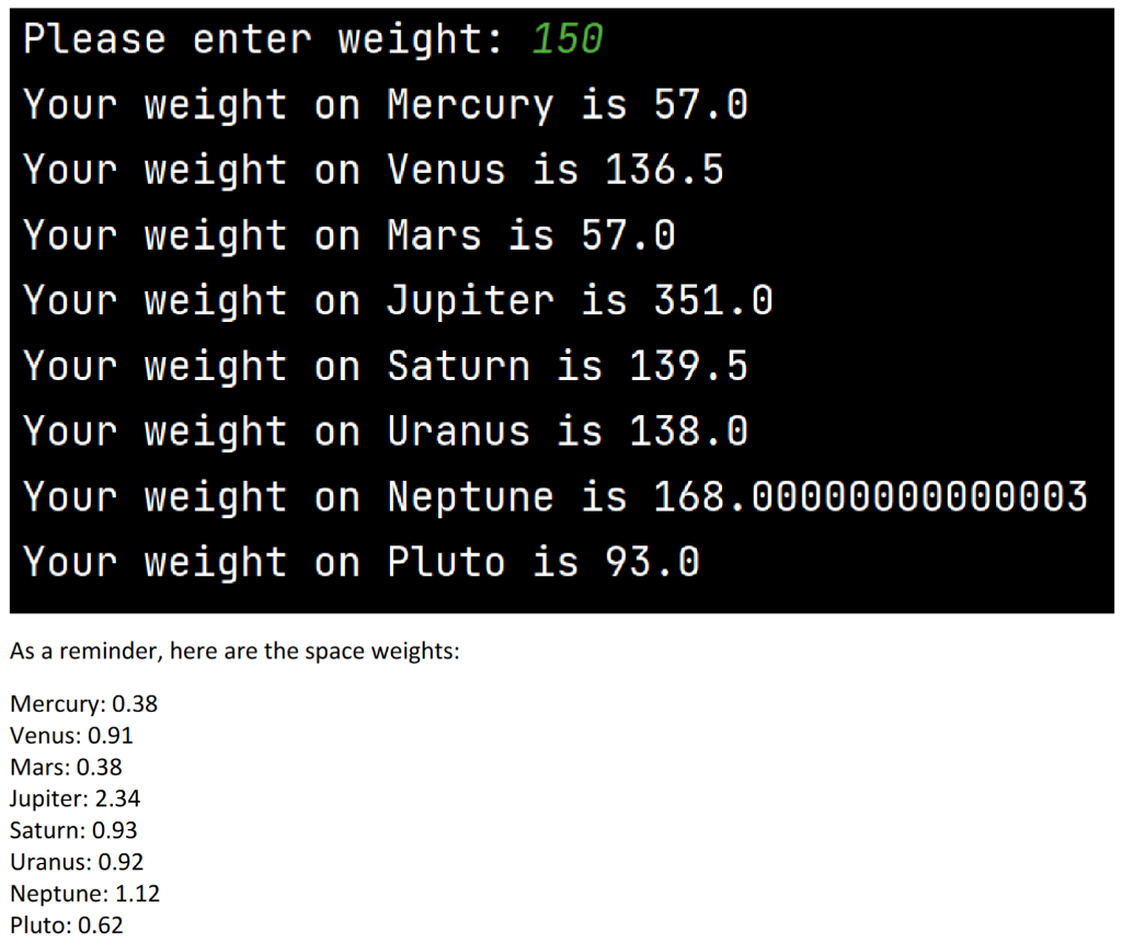 Solved Refer to your Space Weight code (you may also use my | Chegg.com