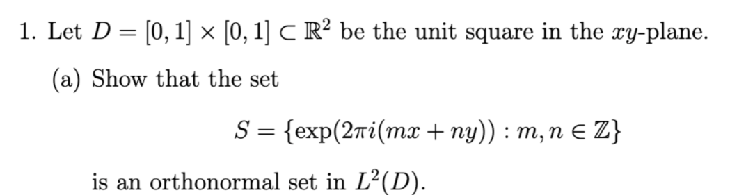 Let D=[0,1]×[0,1]⊂R2 be the unit square in the | Chegg.com