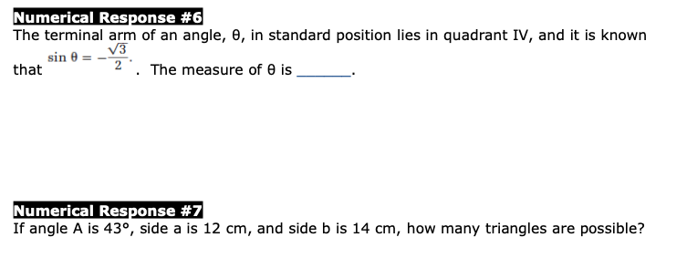 Solved Numerical Response #6 The terminal arm of an angle, | Chegg.com