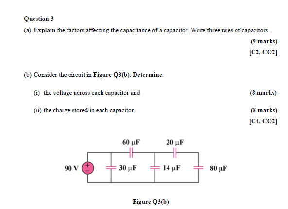 Affect Capacitance Solved Question 3 (a) Explain the factors affecting the | Chegg.com