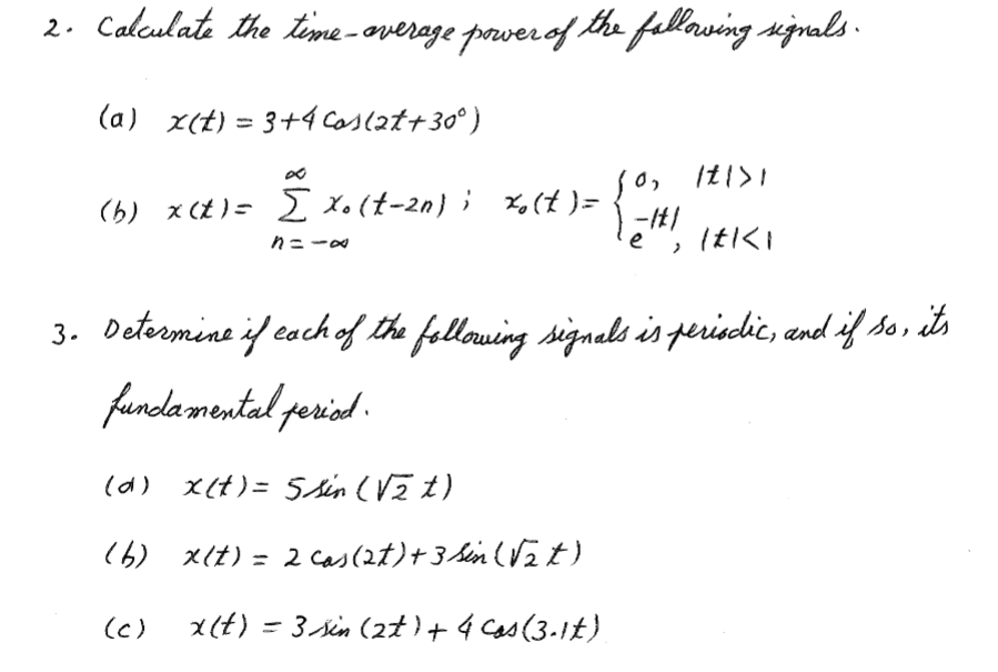 Solved 2. Calculate the time-average power of the following | Chegg.com