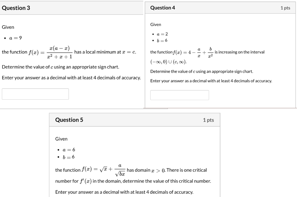 Solved Question 3 Question 4 1 pts Given Given 6 the | Chegg.com