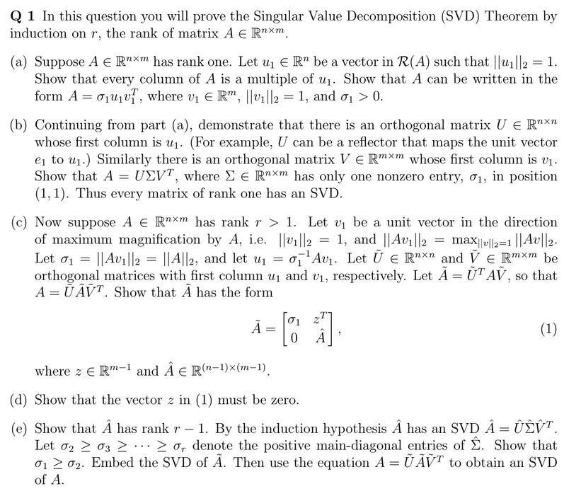 Q 1 In This Question You Will Prove The Singular V Chegg Com