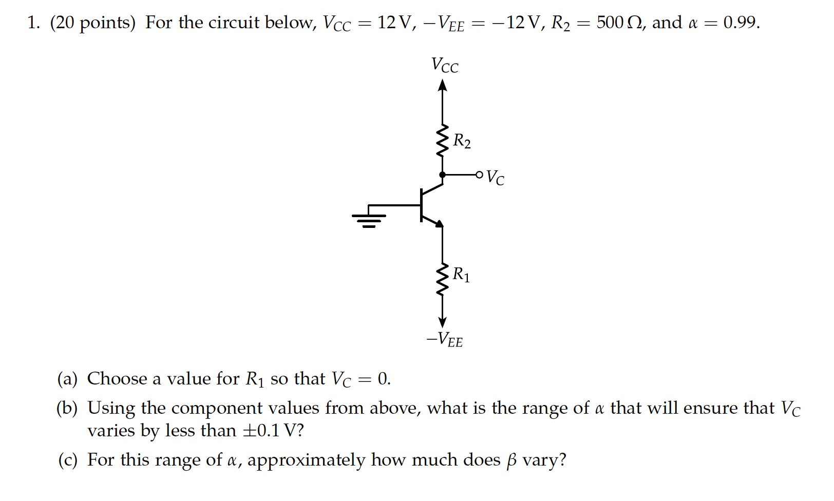 Solved 1. (20 points) For the circuit below, Vcc = 12 V,