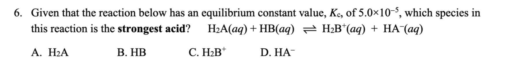 Solved 6. Given that the reaction below has an equilibrium | Chegg.com