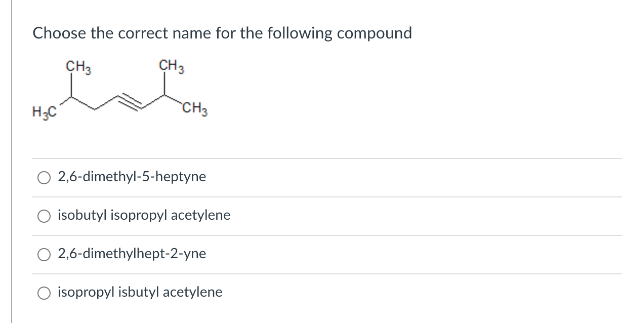 Solved Choose the correct name for the following compound | Chegg.com
