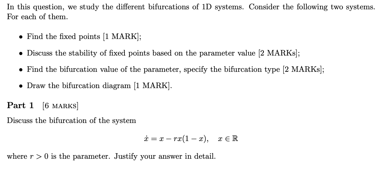 Solved In this question, we study the different bifurcations