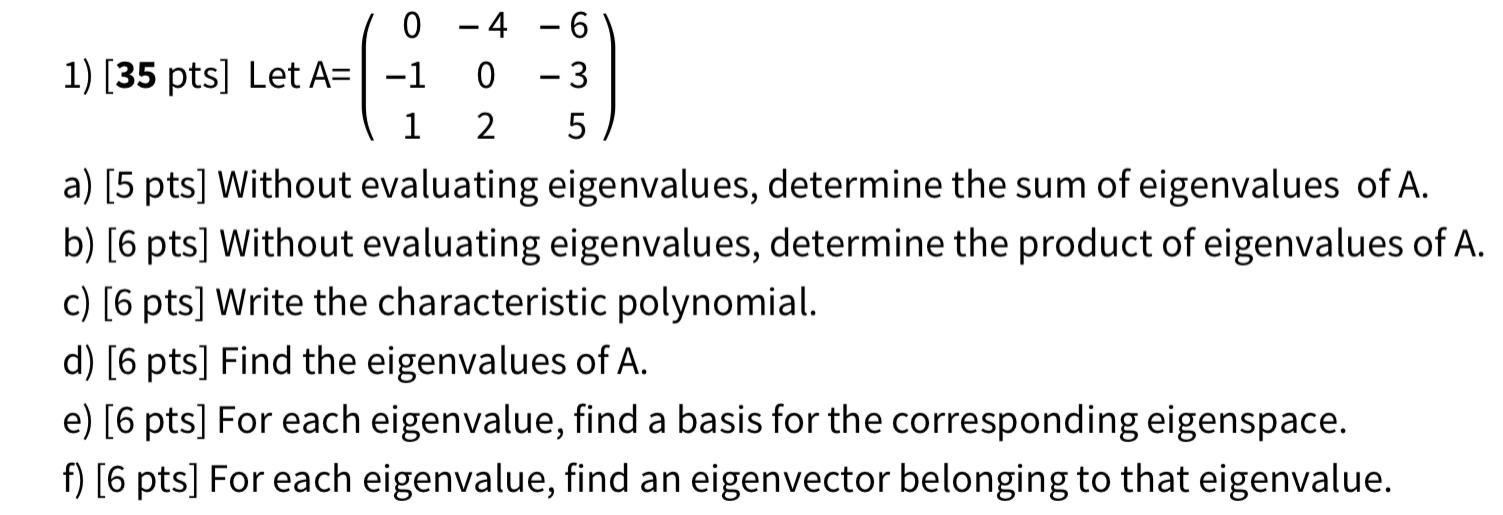 Solved 0 4 6 1 35 Pts Let A 1 0 3 1 2 5 A 5 Pts 0002
