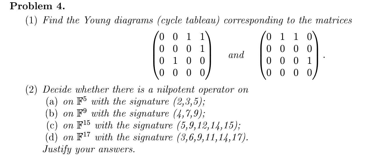 Solved Problem 4. (1) Find the Young diagrams (cycle | Chegg.com