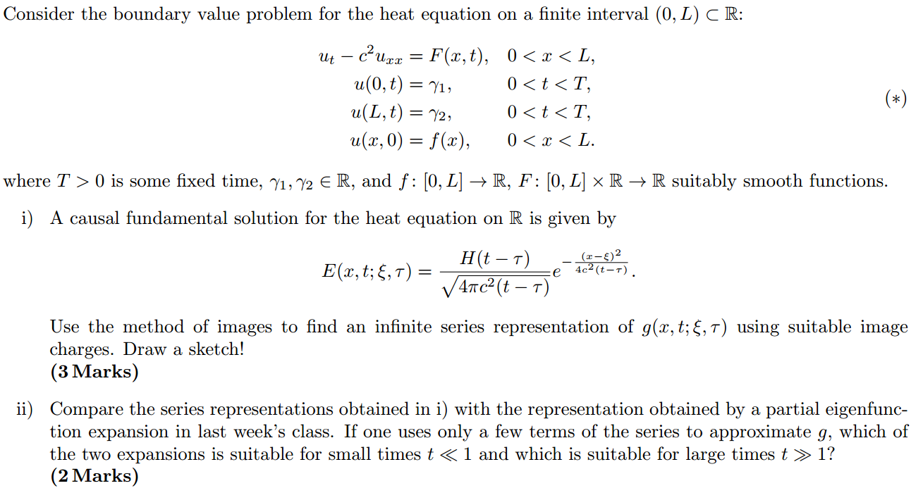 Consider The Boundary Value Problem For The Heat E Chegg Com