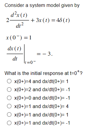 Solved Consider a system model given by | Chegg.com