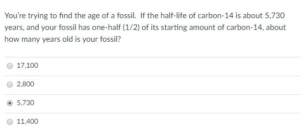 Solved You're trying to find the age of a fossil. If the | Chegg.com