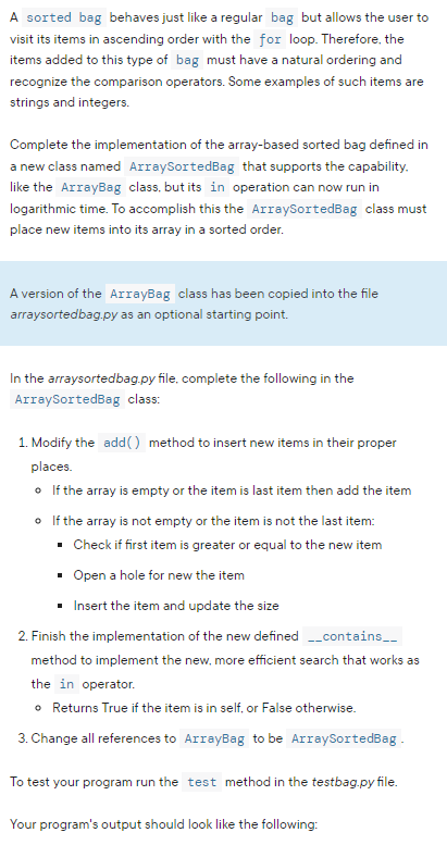 Solved A sorted bag behaves just like a regular bag but | Chegg.com