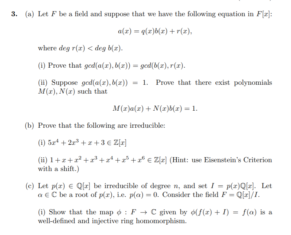 Solved 3. (a) Let F be a field and suppose that we have the | Chegg.com