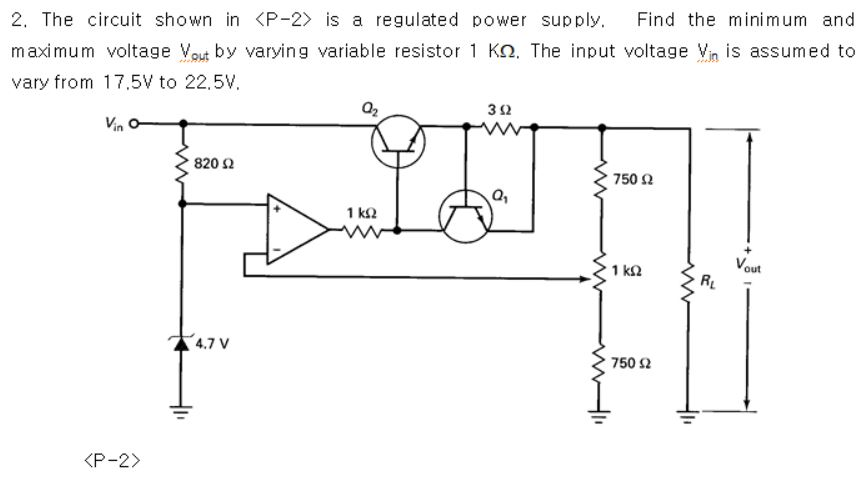 Solved 2. The Circuit Shown In Is A Regulated Power Supply. | Chegg.com