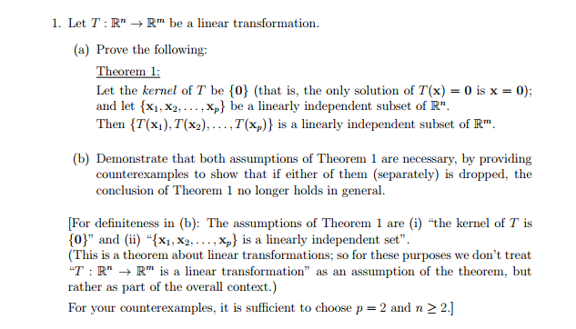 Solved 1 Let T R Rt Be A Linear Transformation A Pro Chegg Com