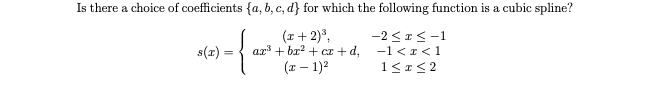 Solved Is There A Choice Of Coefficients {a,b,c,d} For Which | Chegg.com