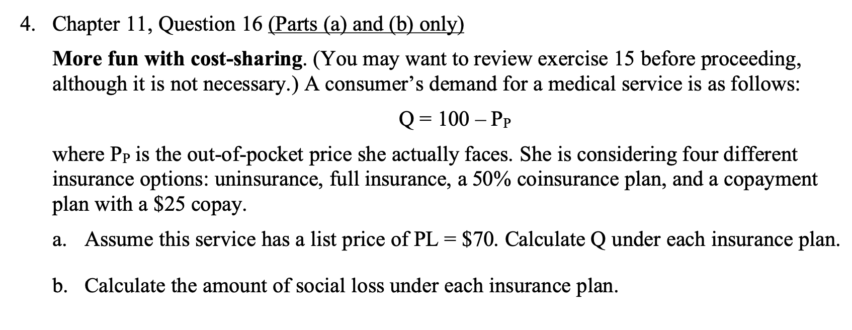 Solved Chapter 11, Question 16 (Parts (a) And (b) Only) More | Chegg.com