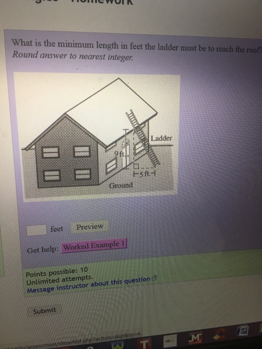 Solved What is the minimum length in feet the ladder must be
