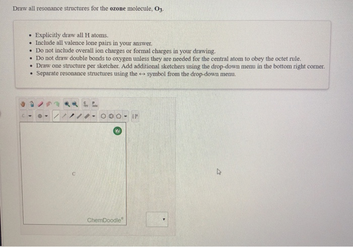 Solved Draw all resonance structures for the ozone molecule Chegg com
