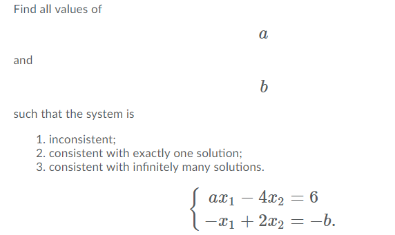 Solved Find all values of such that the system is 1. | Chegg.com