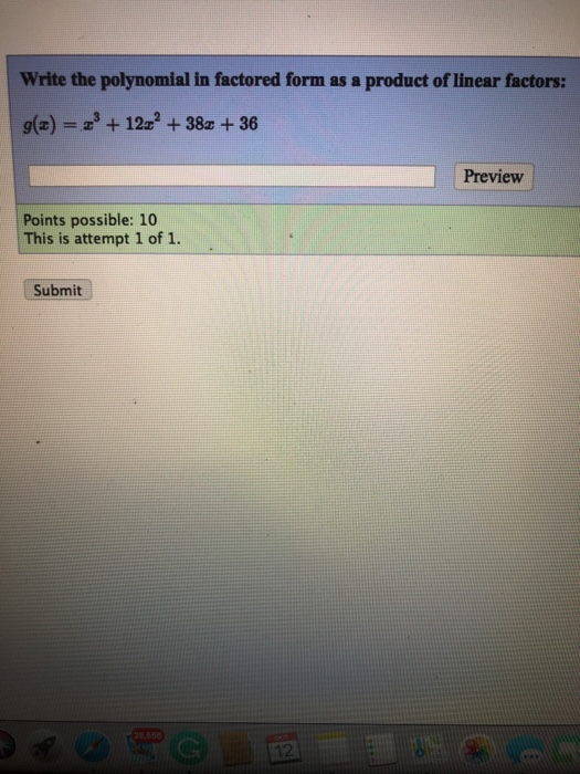 Solved Write the polynomial in factored form as a product of | Chegg.com
