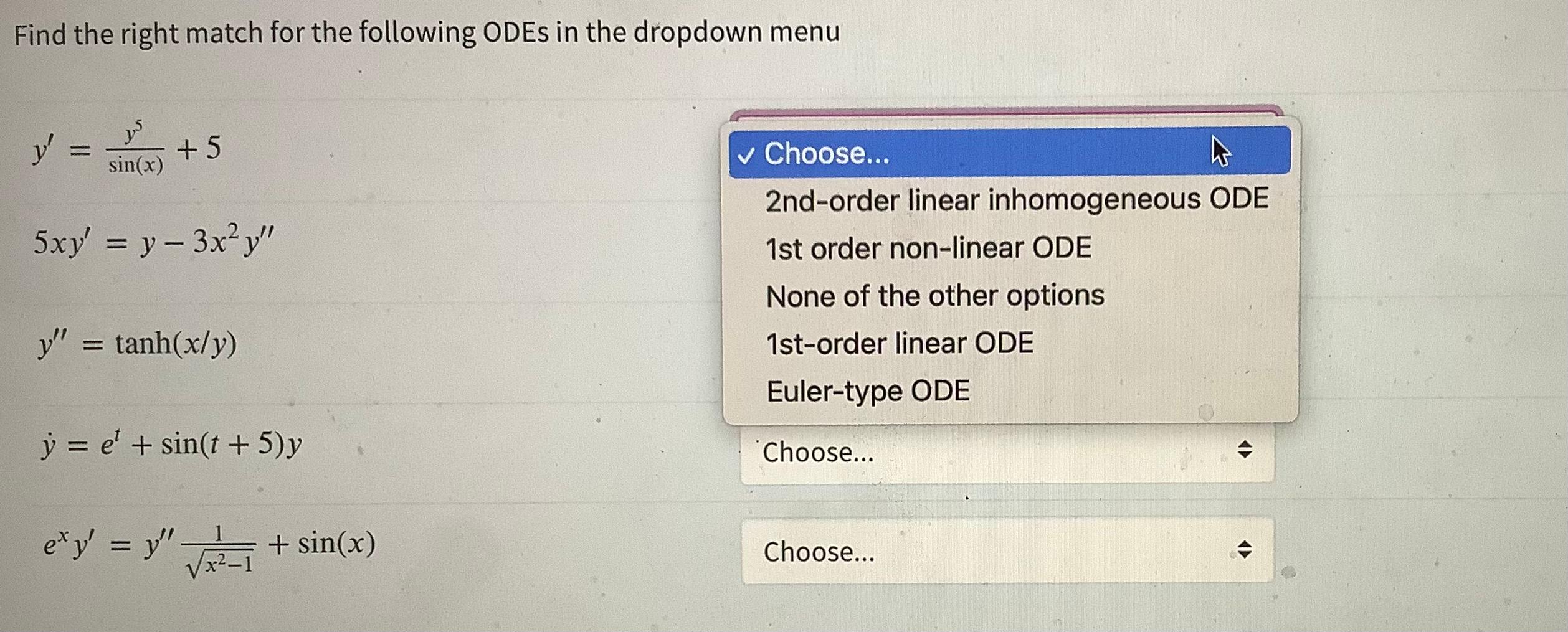 Solved Find the right match for the following ODEs in the | Chegg.com